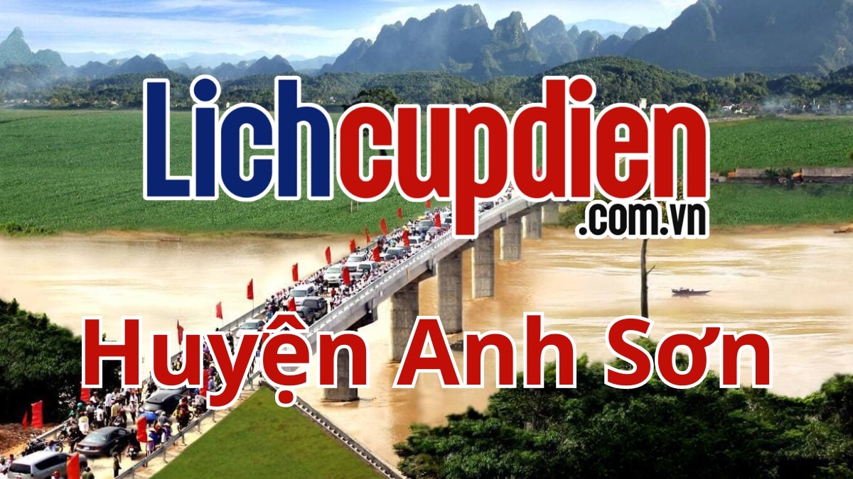 Lịch cúp điện Huyện Anh Sơn