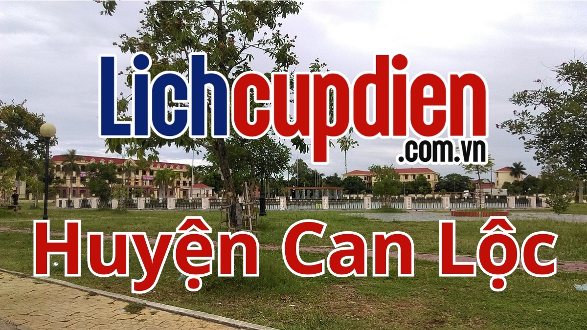 lịch cúp điện huyện Can Lộc