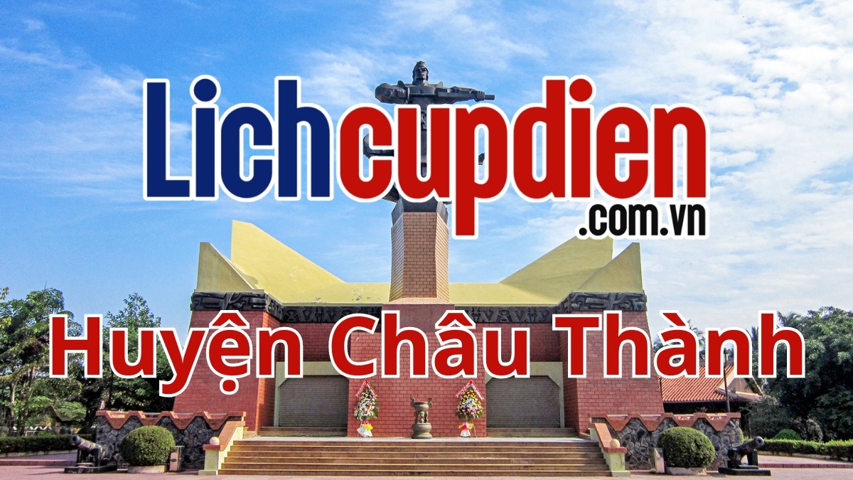 Lịch cúp điện huyện Châu Thành, Tiền Giang