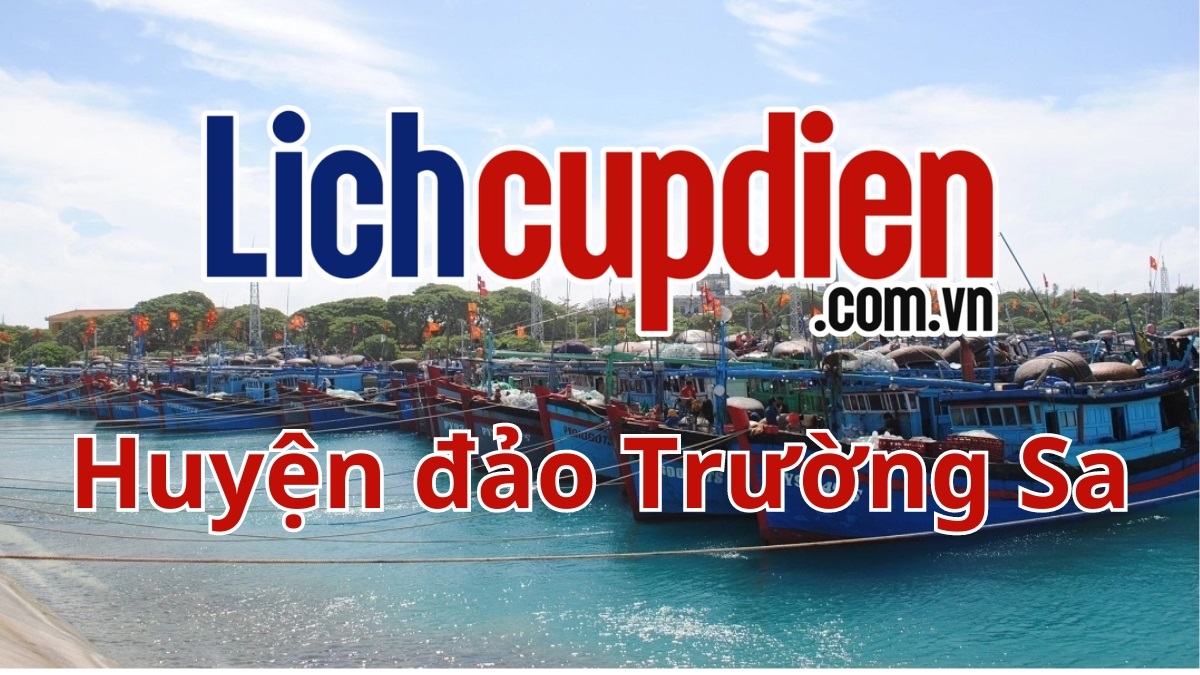 Lịch cúp điện huyện đảo Trường Sa