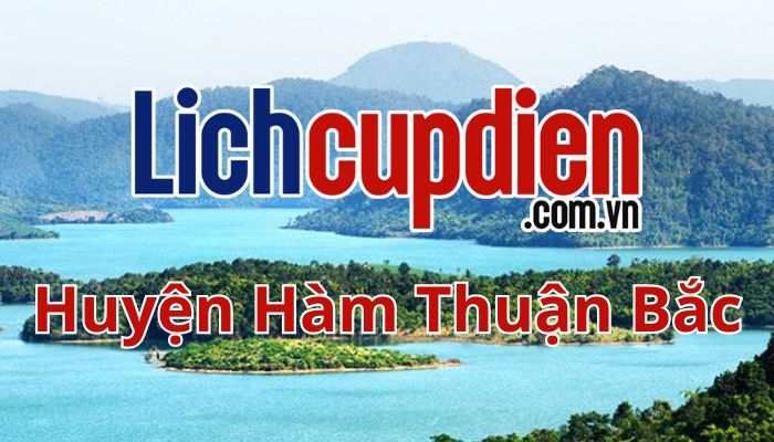 lịch cúp điện huyện Hàm Thuận Bắc