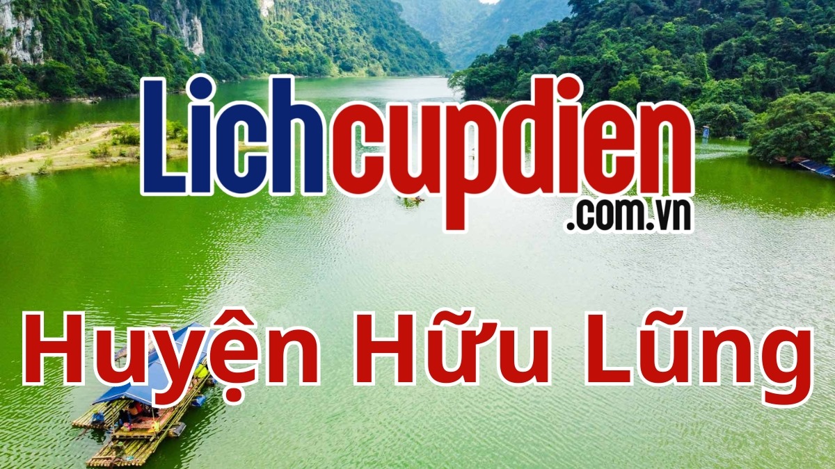 Lịch cúp điện huyện Hữu Lũng