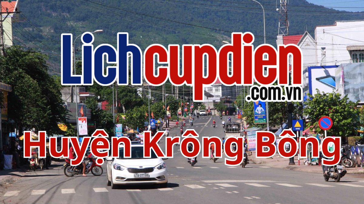 Lịch cúp điện Huyện Krông Bông