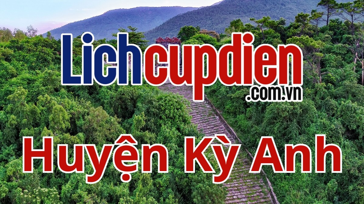 Lịch cúp điện huyện Kỳ Anh