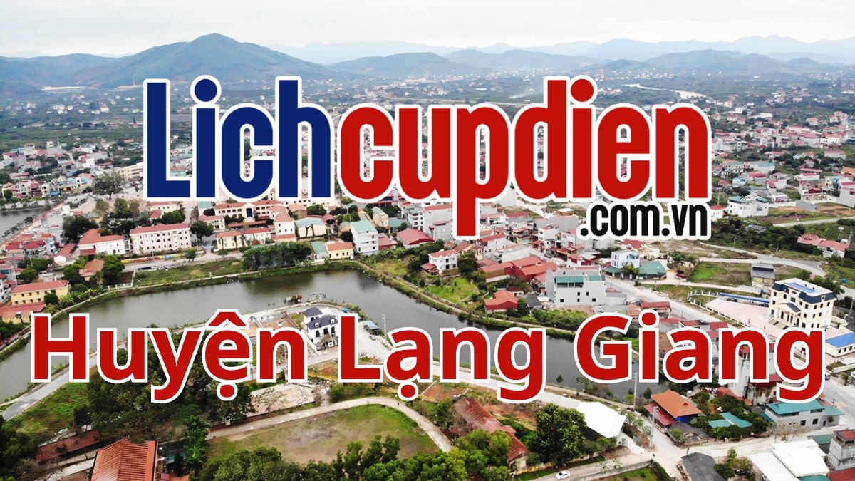 Lịch cúp điện huyện Lạng Giang