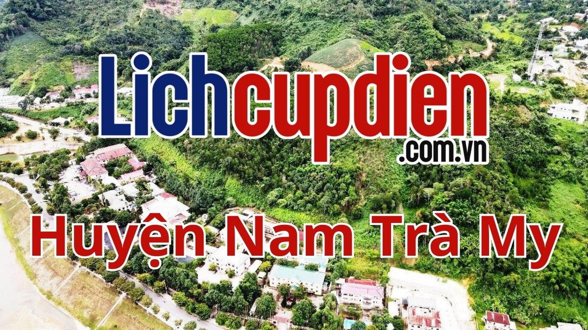 lịch cúp điện huyện nam trà my