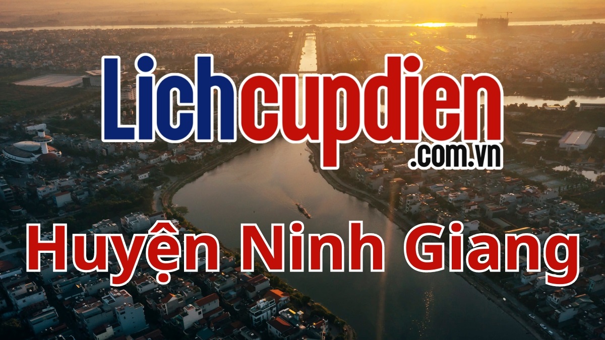 Lịch cúp điện huyện Ninh Giang