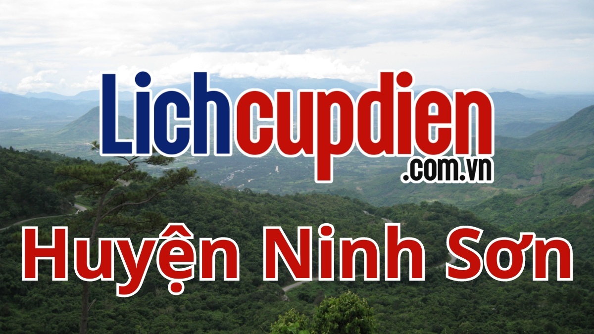 Lịch cúp điện Huyện Ninh Sơn
