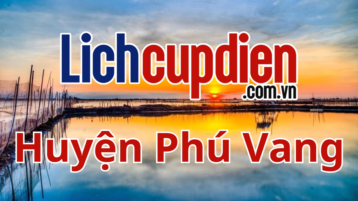 Lịch cúp điện huyện Phú Vang