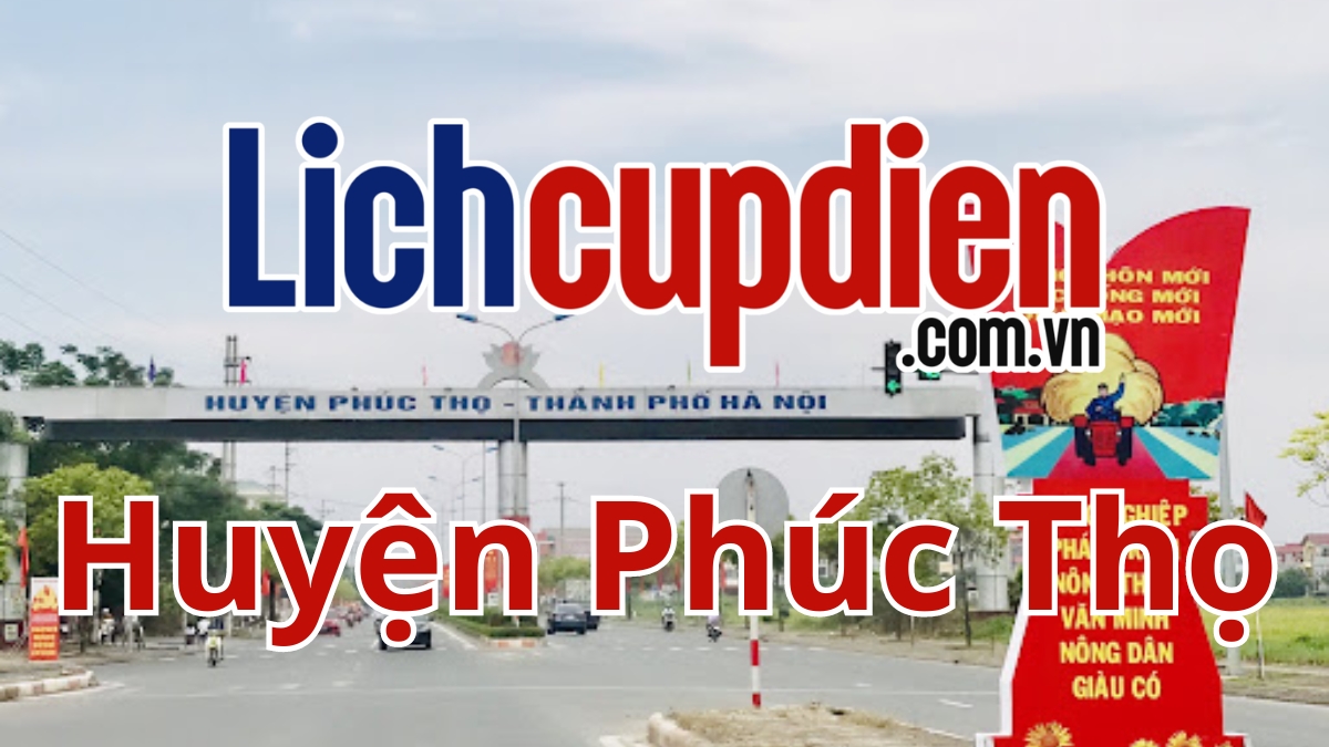 Lịch cúp điện Phúc Thọ