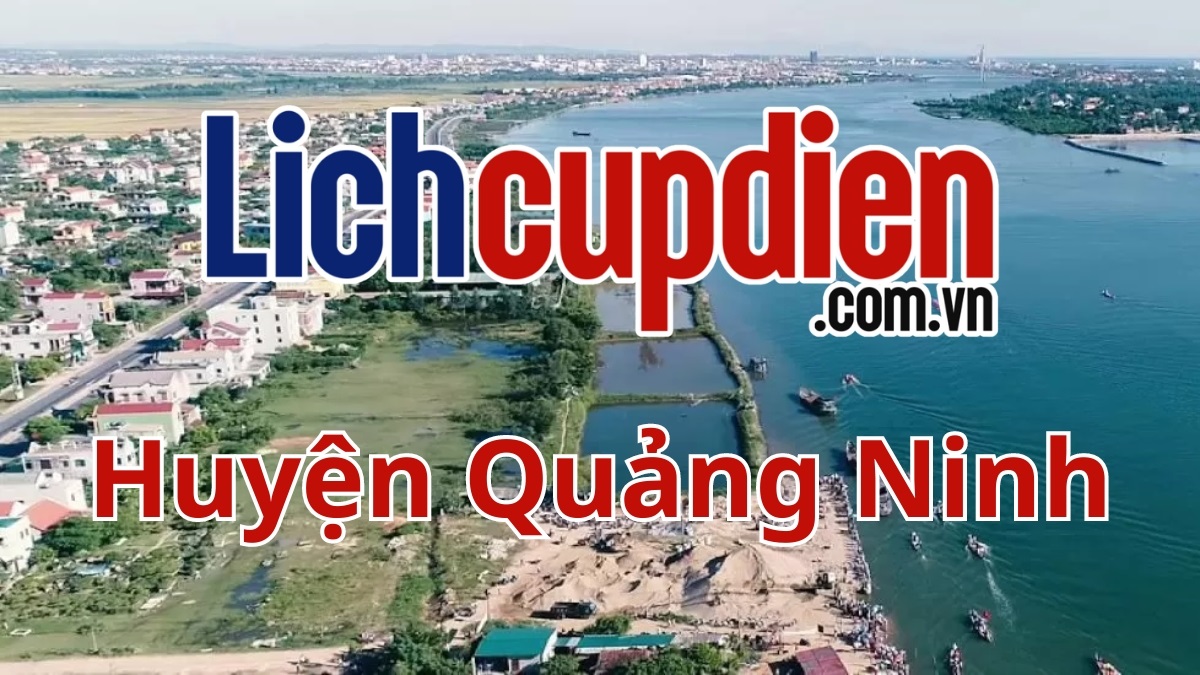 Lịch cúp điện huyện Quảng Ninh