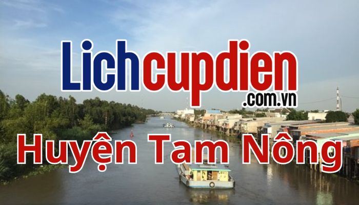 Lịch cúp điện huyện Tam Nông