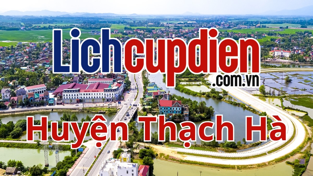 Lịch cúp điện huyện Thạch Hà