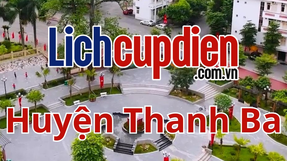 Lịch cúp điện Huyện Thanh Ba