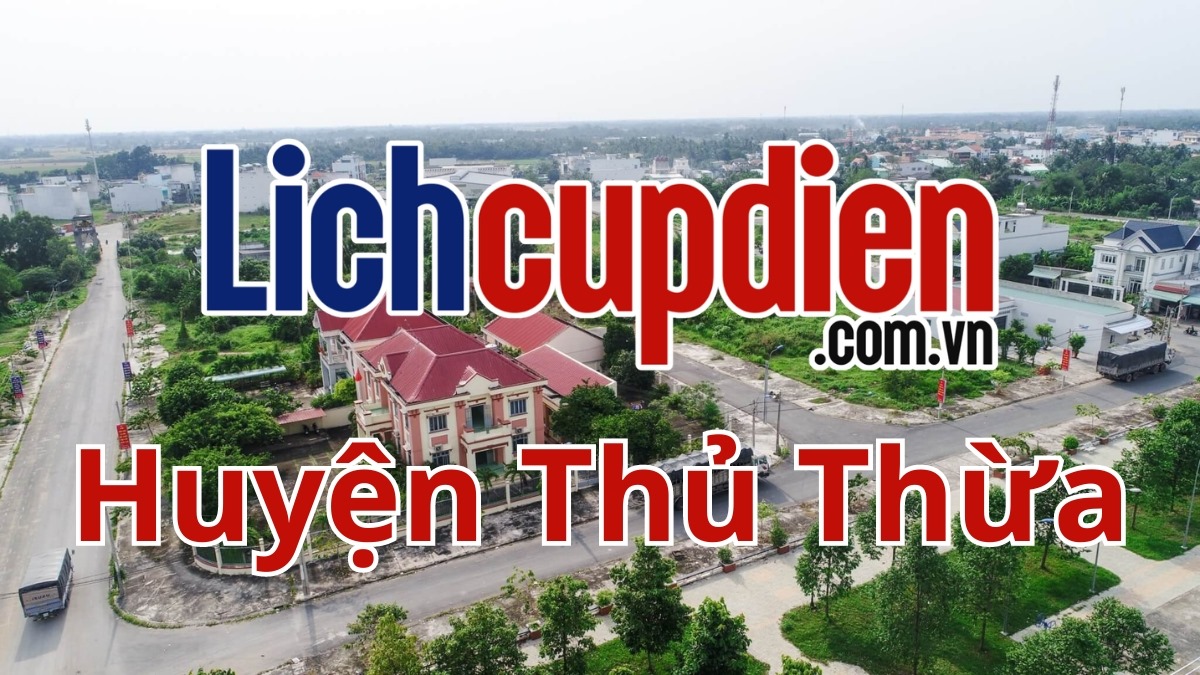 Lịch cúp điện huyện Thủ Thừa