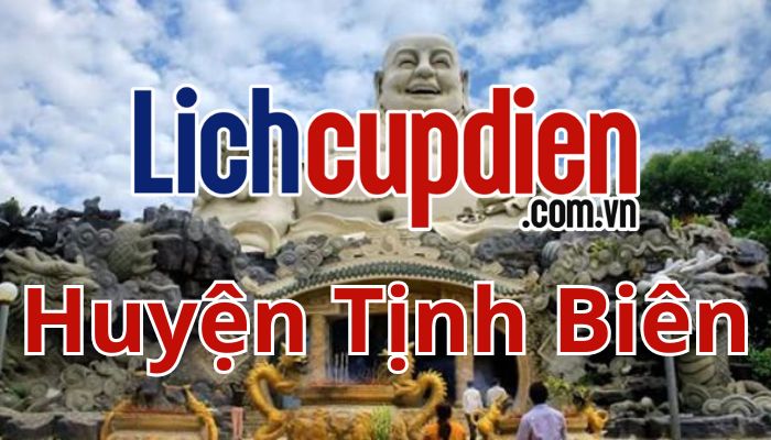 Lịch cúp điện huyện Tịnh Biên
