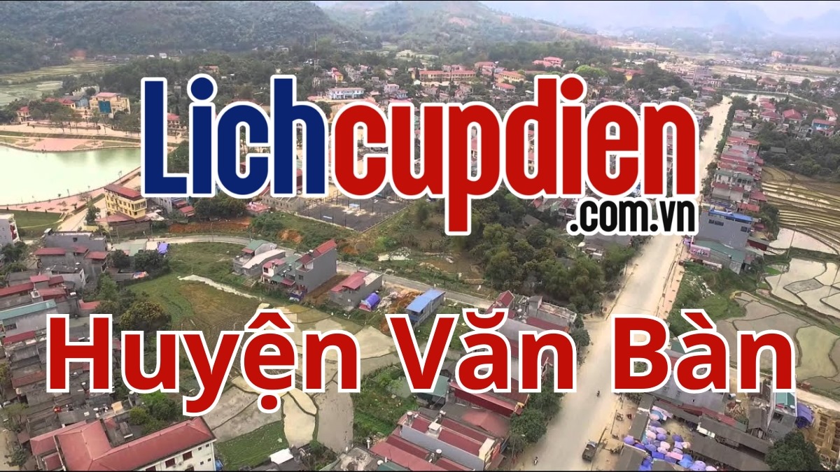 Lịch cúp điện huyện Văn Bàn