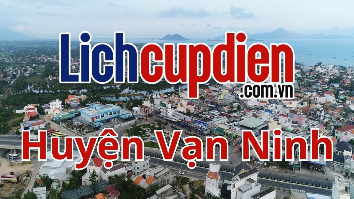 Lịch cúp điện huyện Vạn Ninh
