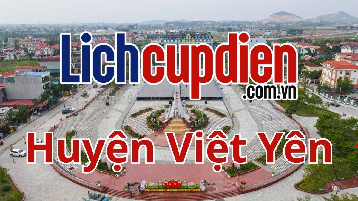 Lịch cúp điện huyện Việt Yên