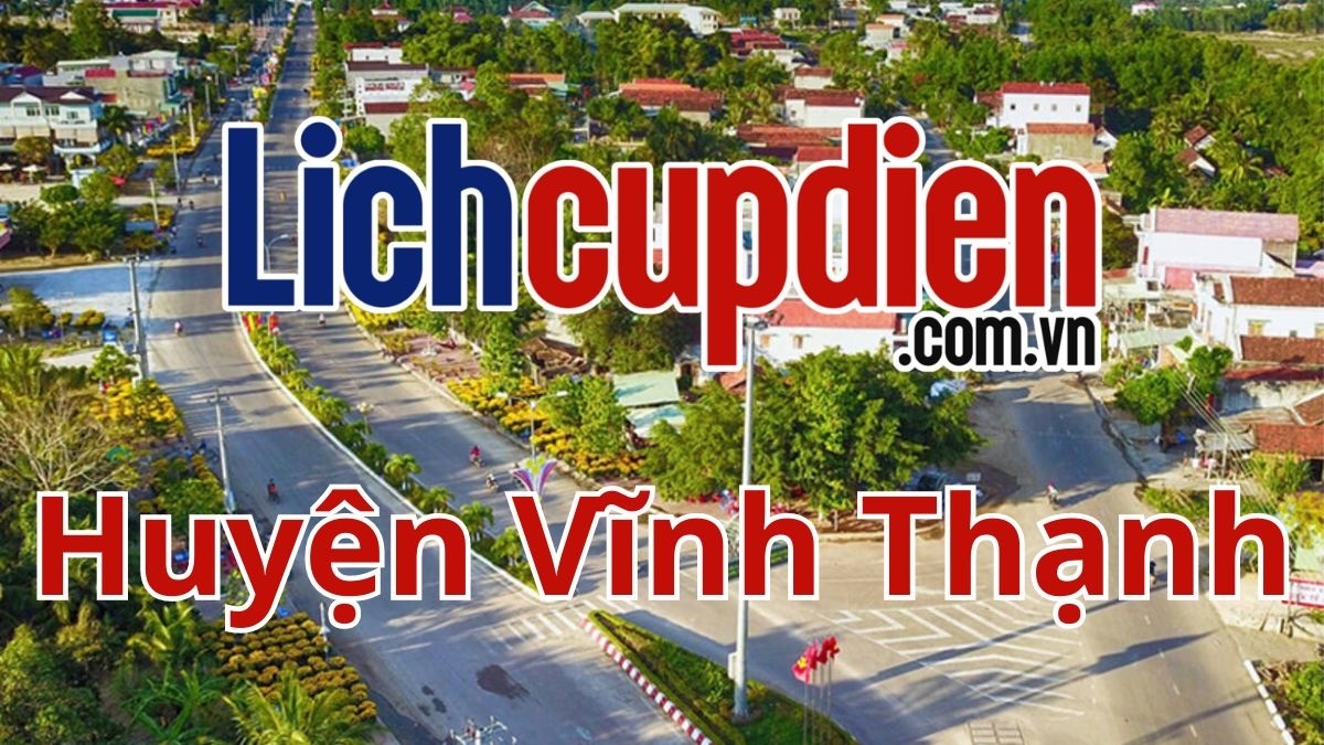 lịch cúp điện huyện Vĩnh Thạnh, Bình Định