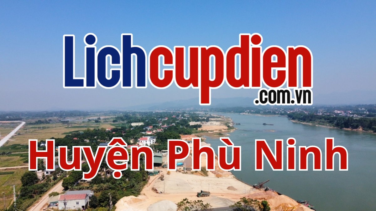 lịch cúp điện ở huyện phù ninh