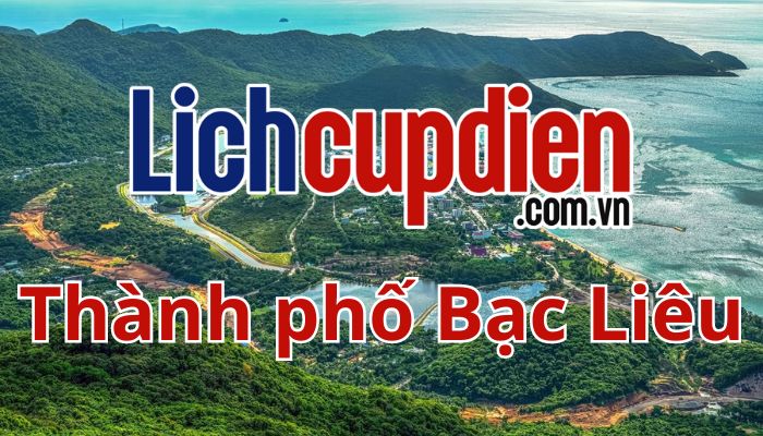 Lịch cúp điện thành phố Bạc Liêu