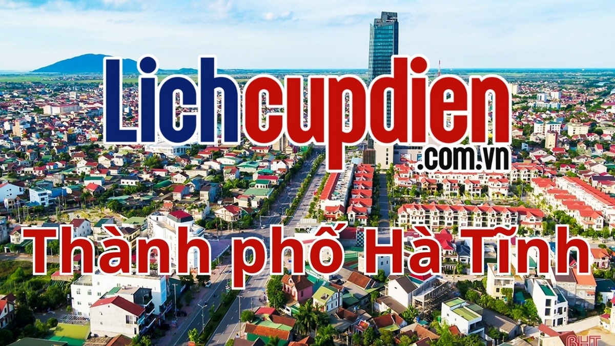 Lịch cúp điện thành phố Hà Tĩnh