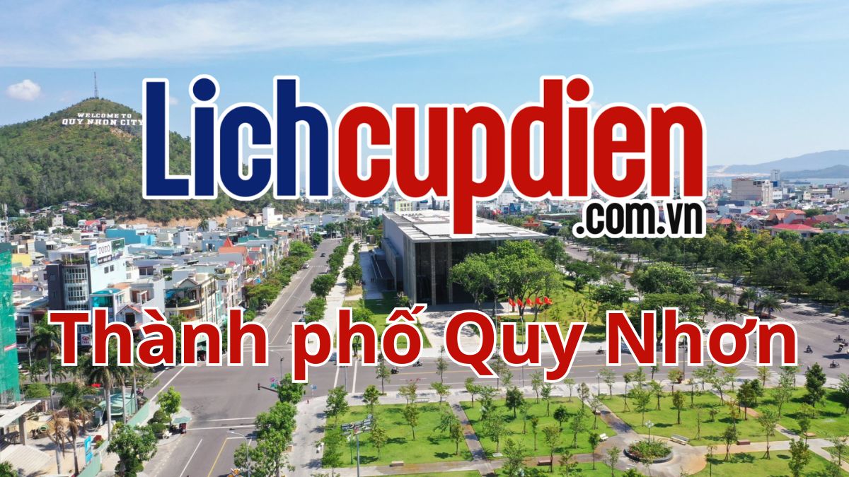 Lịch cúp điện thành phố Quy Nhơn