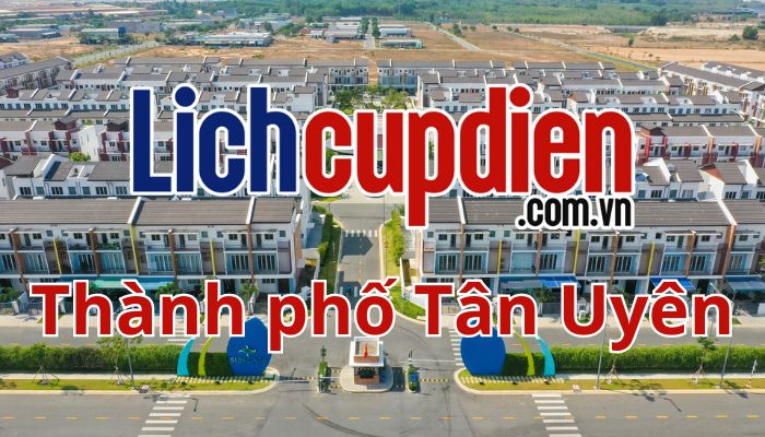 Lịch cúp điện thành phố Tân Uyên